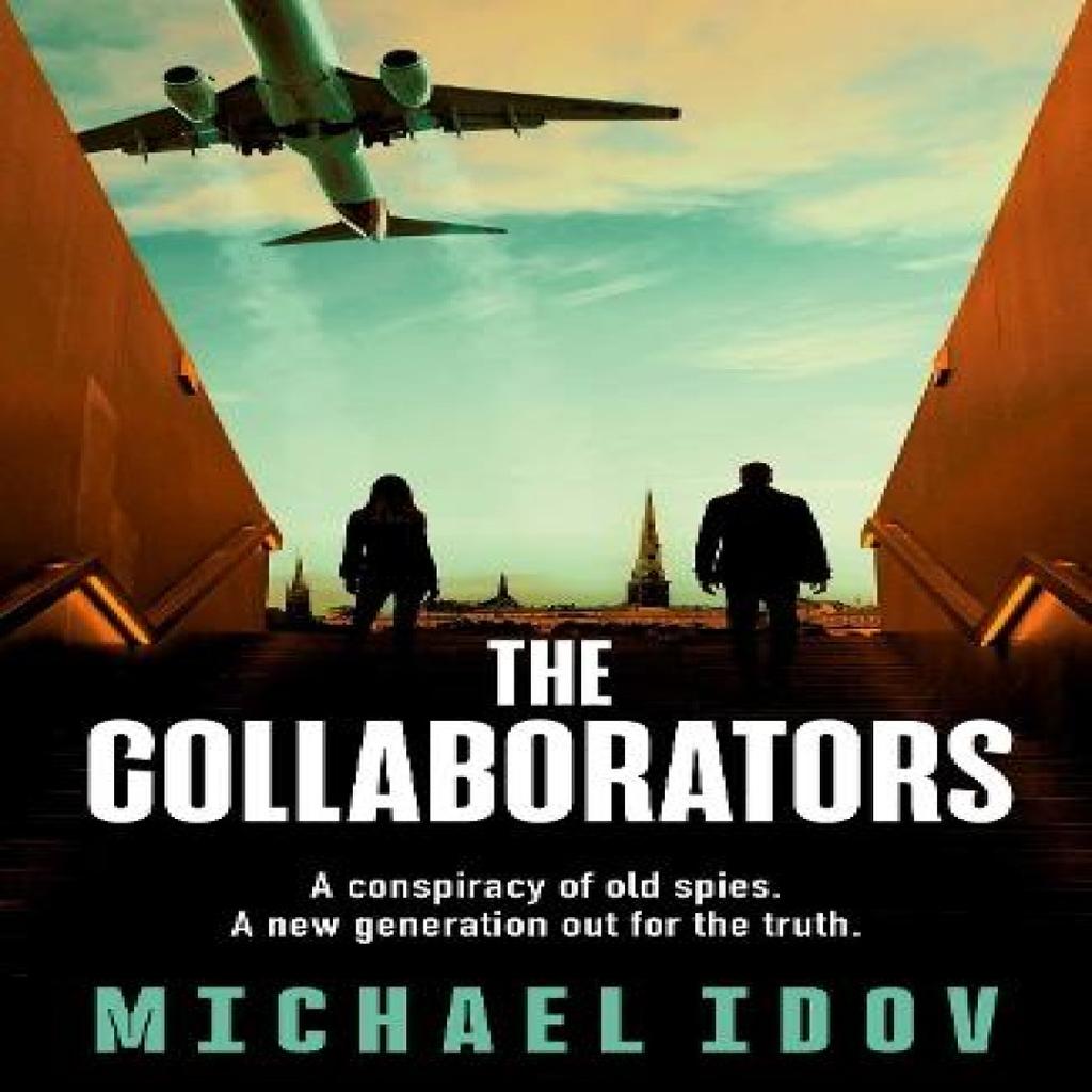 The Collaborators by Michael Idov Hardback Book 9781398537750
