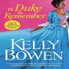 A Duke To Remember by Kelly Bowen Paperback Book 9781455563371