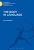 The The Body In Language Book