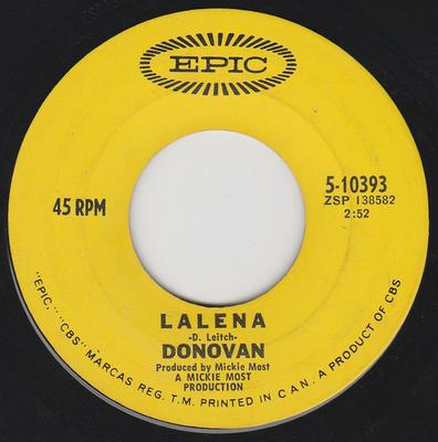 7-tums Skiva DONOVAN - Lalena 510393 Epic 1968 Kanada Rock Begagnad