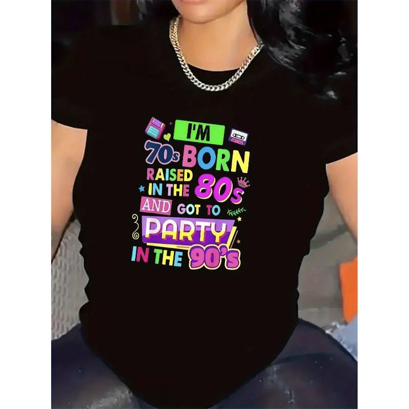 European size Women'S Retro 70s 80s 90s Vintage T-Shirt - Lightweight "I Was Born in the 80s" "Born in the 90s" Party Text with Cassette Tapes