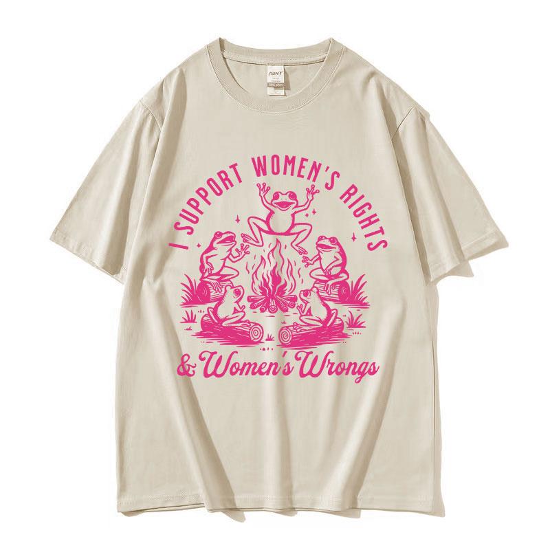 I Support Womens Rights and Wrongs Frog Funny Meme T Shirts Men Women Retro ONeck Fashion Oversized Cotton Tshirt Summer Tops