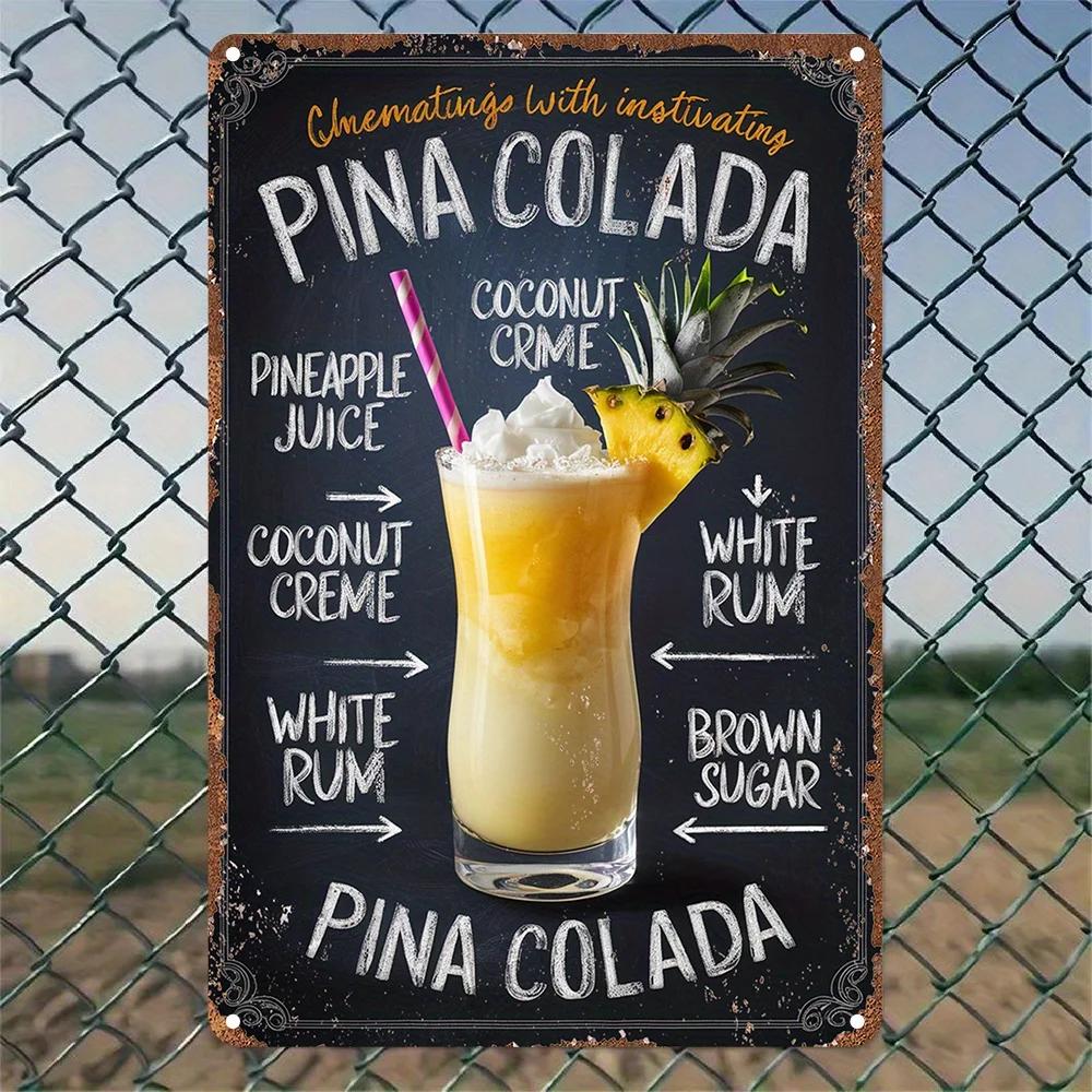 

Vintage Pina Colada Metal Sign Retro Wall Art with Tropical Drink Design Perfect for Garden Bedroom or Garage Decor F 20x30cm