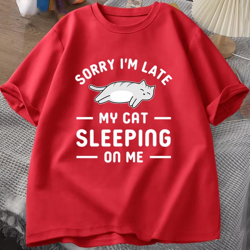 Fuuny Sorry I m Late My Cat Sleeping on Me Print T Shirt Women Men Short Sleeve Tops Tees Cat Lovers Summer Loose Casual Top XXXL красный 1890₽