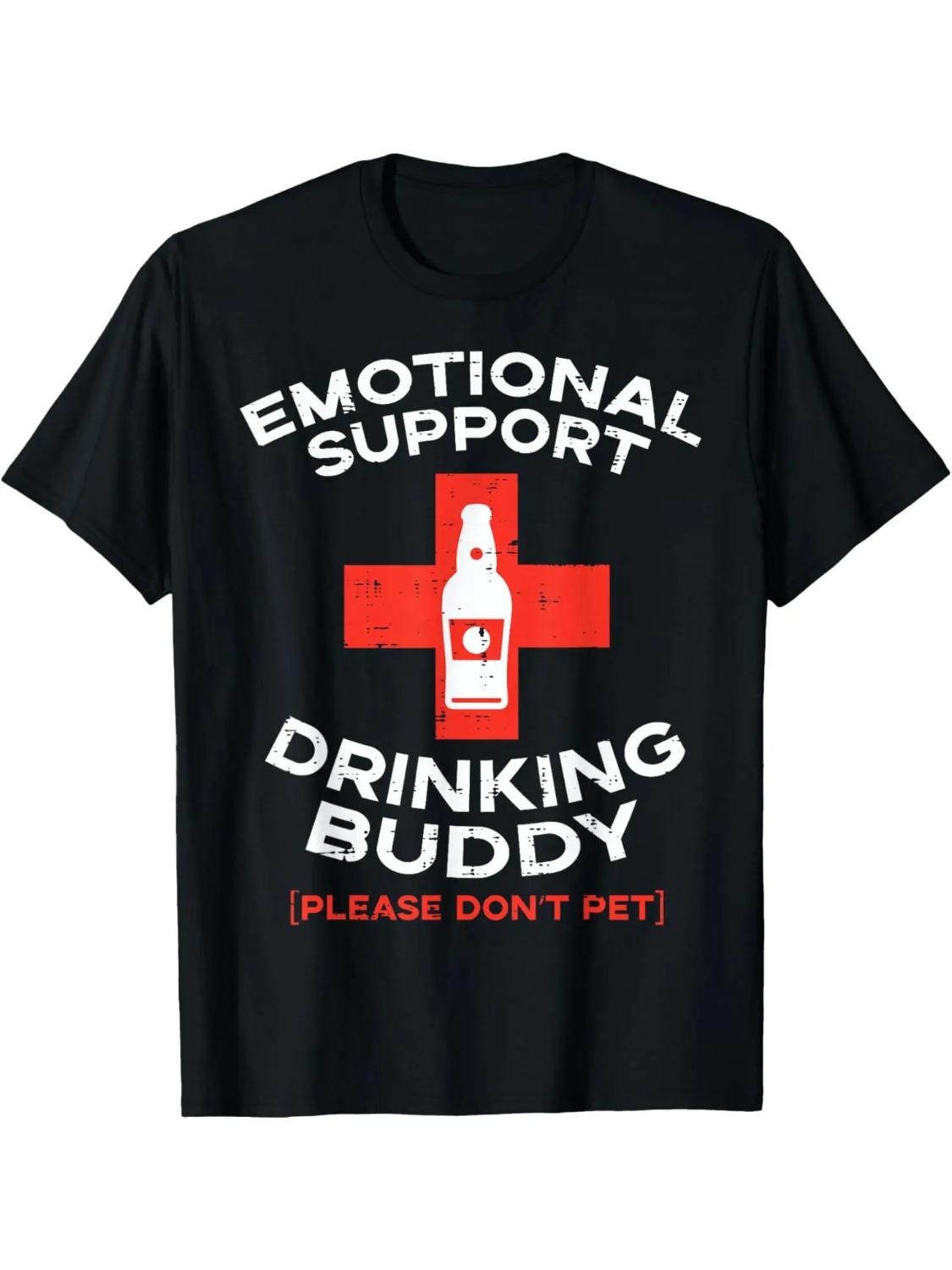 Asia Size S4xl Emotional Support Drinking Buddy Beer Graphic TShirt Funny Gift Casual Cotton Tee M
