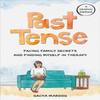 Past Tense by Sacha Mardou Hardback Book 9780593541364
