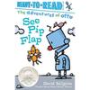 See Pip Flap: ReadytoRead PreLevel 1 (The Adventures of Otto)