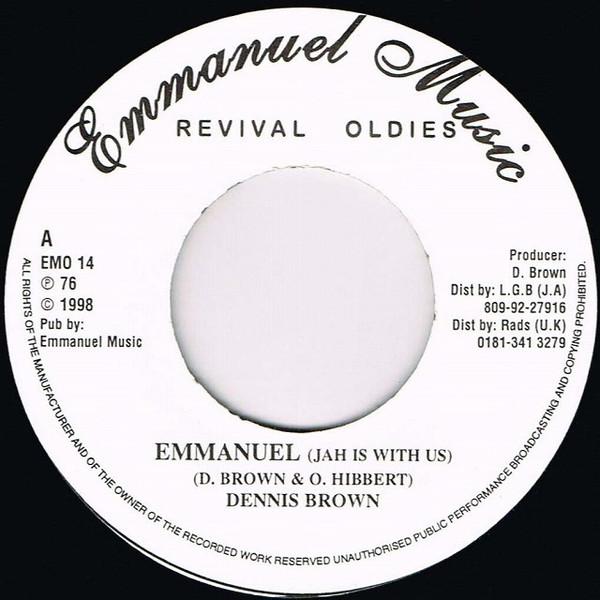 

7inch Record DENNIS BROWN Emmanuel Jah Is With Us NONE Emmanuel Music 1998 Jamaica Reggae Ska Dub Used