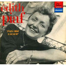 

LP Record EDITH PIAF - Fais Moi Valser 6444029 Fontana 1971 France Pop Used
