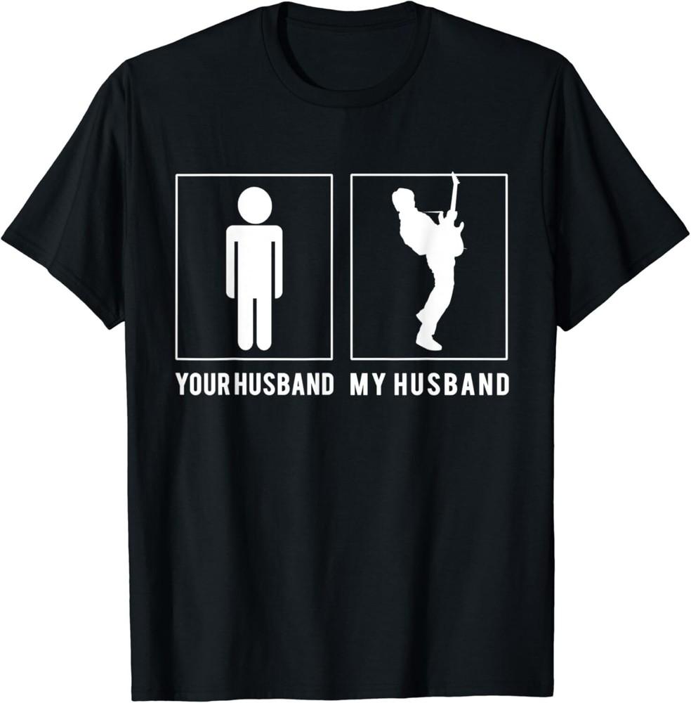

GUITARIST - YOUR HUSBAND - MY HUSBAND Gift Unisex T-Shirt 2XL