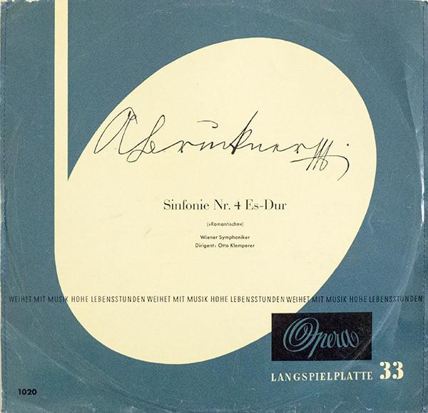 

LP Record ANTON BRUCKNER WIENER SYMPHONIKER Symphony No. 4 in Eflat major Ro XP2280 Opera 1954 Germany Classical Used
