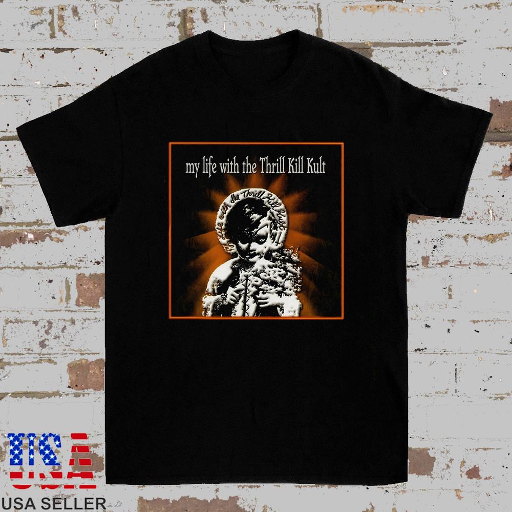 My Life with the Thrill Kill Kult Self Titled Album  Full Size S-5XL Unisex T-Shirt S