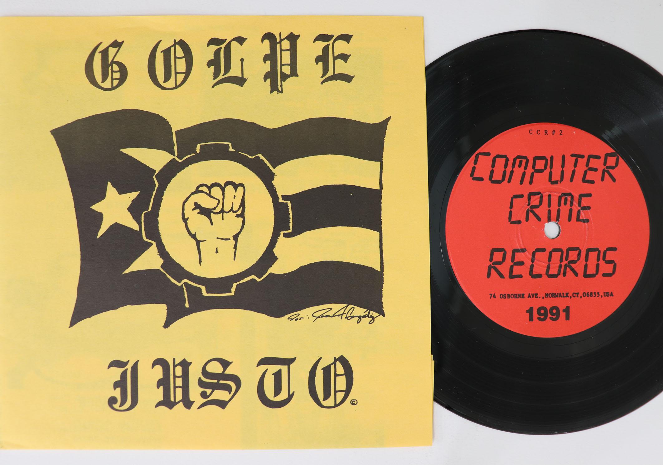 

7inch Record GOLPE JUSTO Golpe Justo CCR2 COMPUTER CRIME 1991 US Rock Used