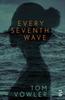 Every Seventh Wave by Tom Vowler Paperback Book 9781784632397