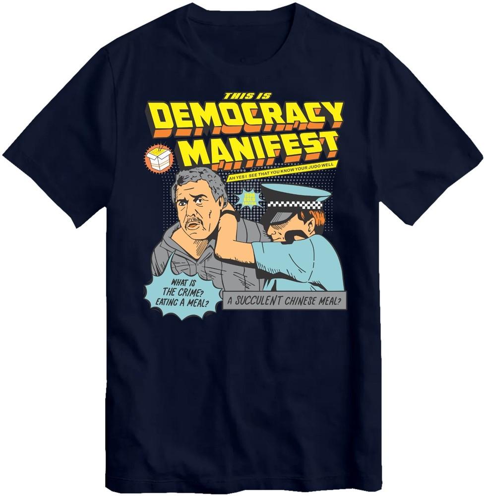 

This is Democracy Manifest UK Graphic T-Shirt Succulent Chinese Meal T Shirt Top L
