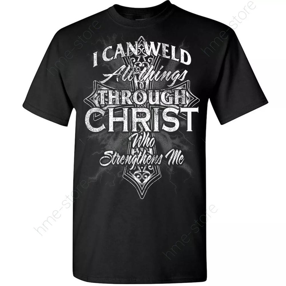 Футболка сварщика для христианского сварщика «Через Христа укрепи меня» Гордая футболка для сварщика Унисекс футболка M