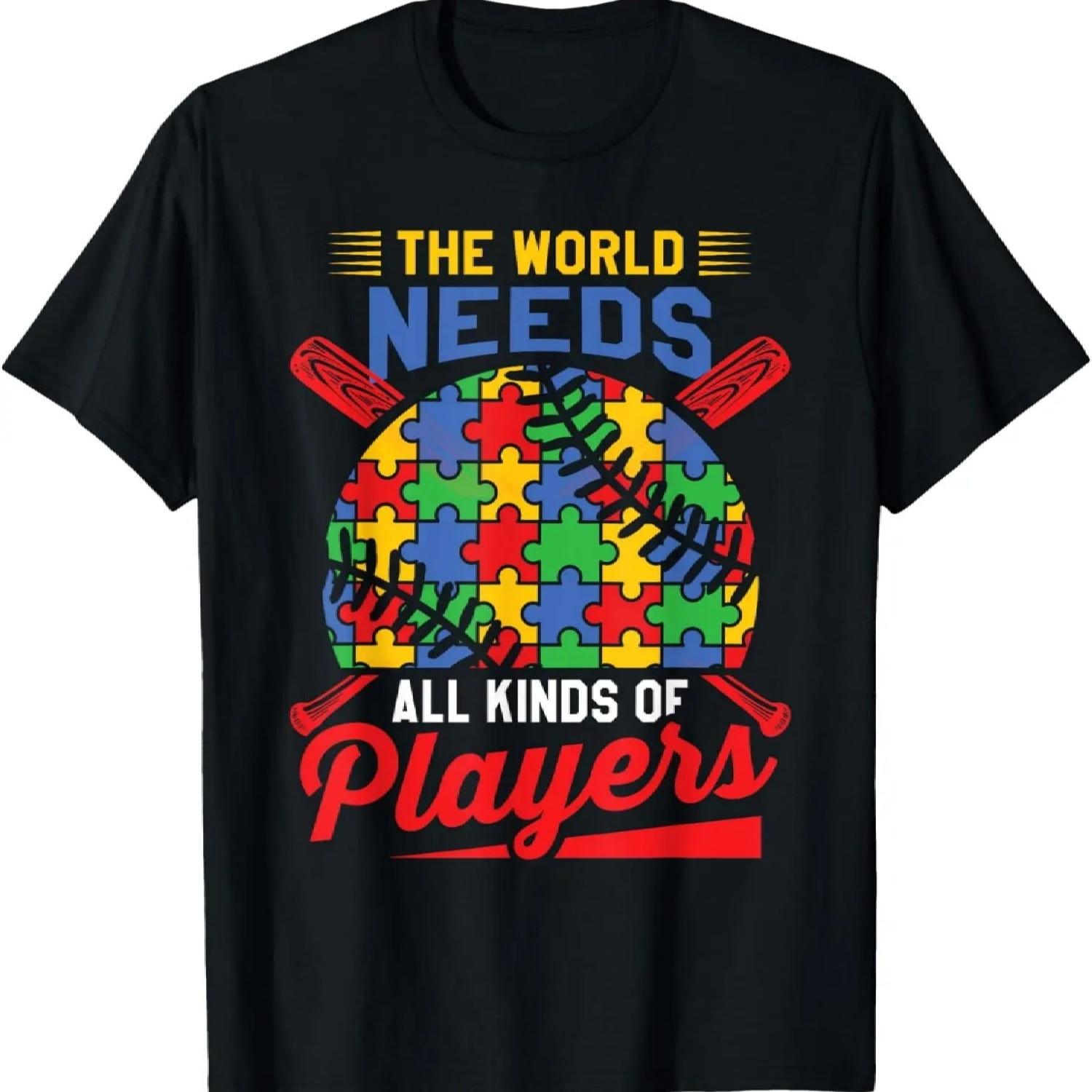 Autism Baseball The World Needs All Kinds of Players T-Shirt S