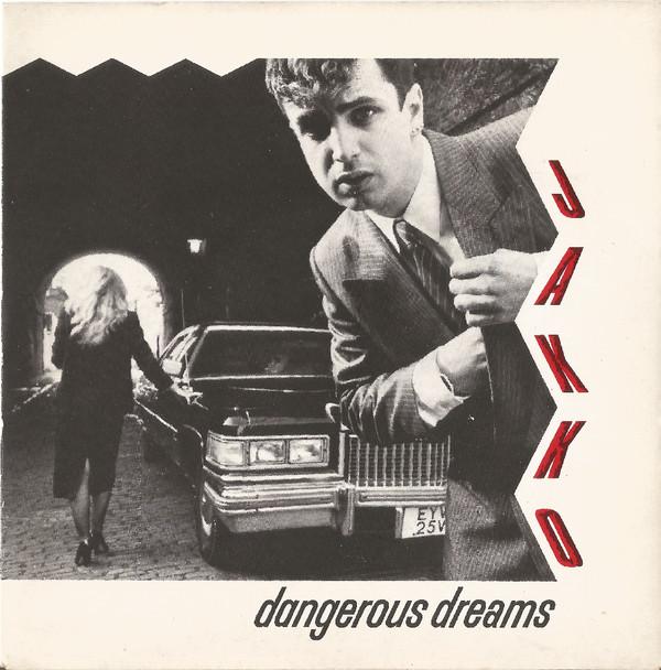 

7inch Record JAKKO - Dangerous Dreams BUY183 Stiff Records 1983 UK Dance & Electronica Used