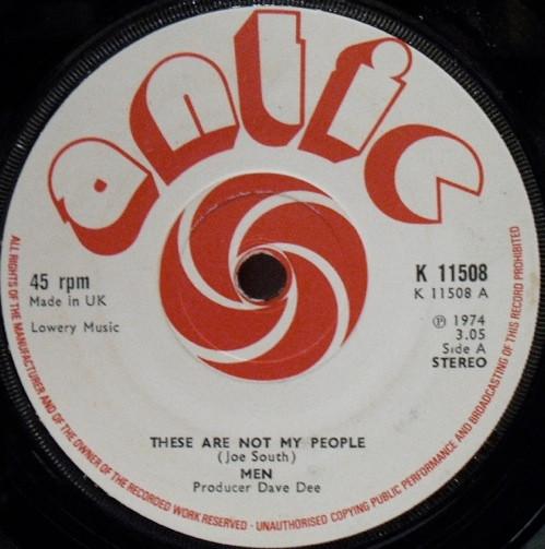 

7inch Record MEN - These Are Not My People K11508 ANTIC 1974 UK Rock Used