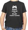 Keep Calm And Play Video Games (Console) Kids T-Shirt - Gaming - Gamer - Geek
