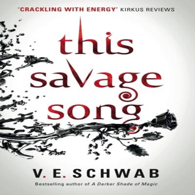This Savage Song by V. E Schwab Paperback Book 9781785652745