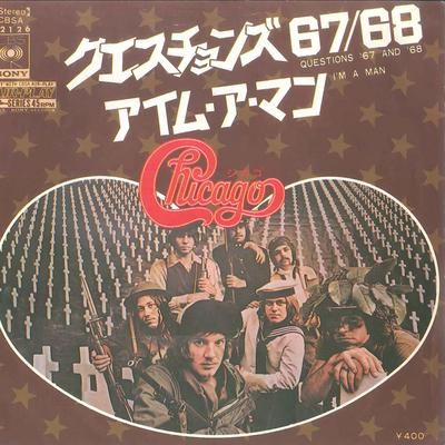 7inch Record CHICAGO - Questions 67/68 / I'm a Man CBSA82126 CBS SONY 1971 Japan Rock Used