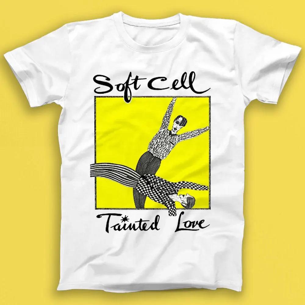 Soft Cell Tainted Love Synthpop New Wave Music Gift Tee Summer Unisexs and Womens Loose and Breathable Tshirt Top S