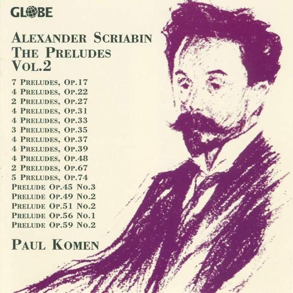 

CD PAUL KOMEN - Scriabin: Preludes Vol.2 GLO5098 Globe 1993 Germany Classical Used