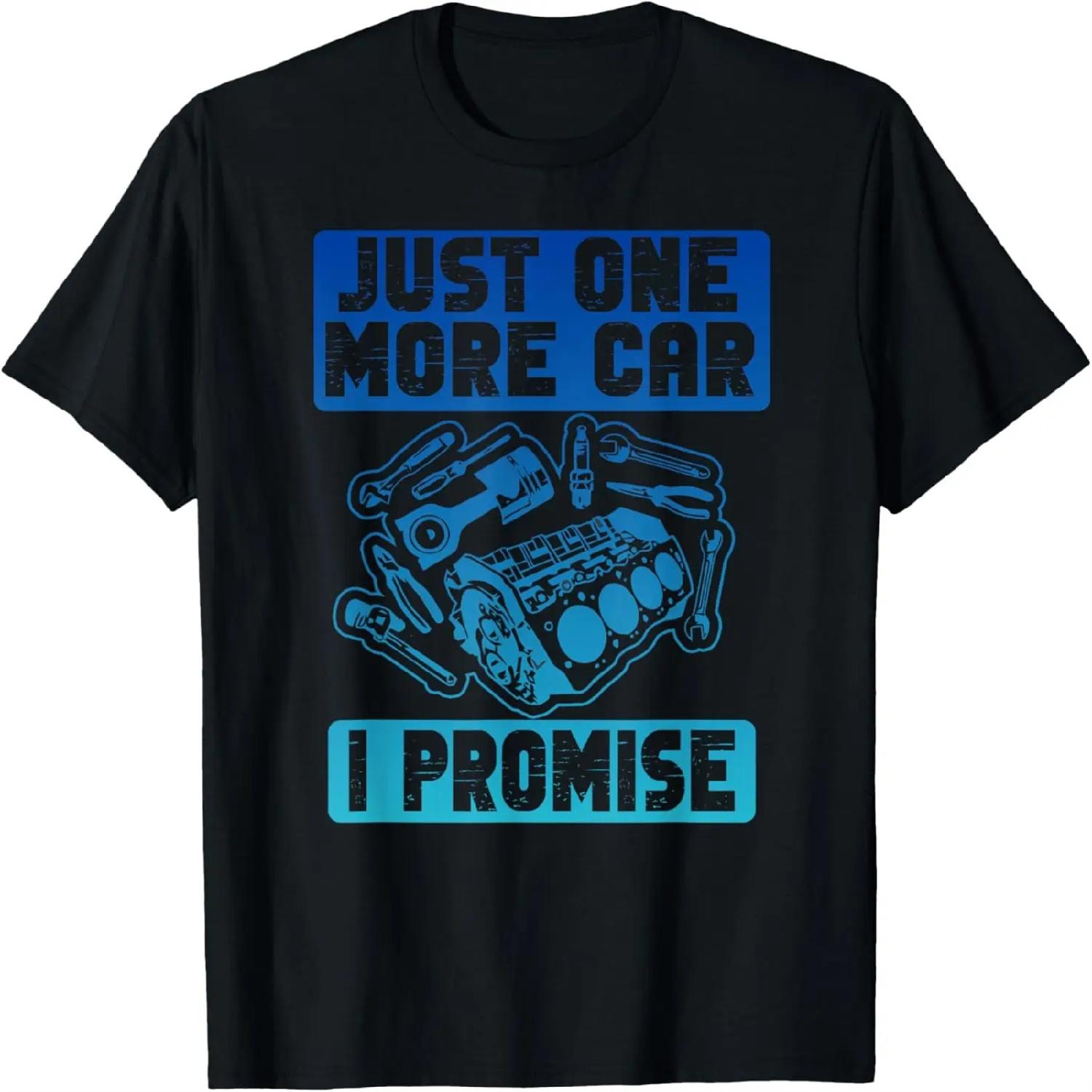 Just One More Car Part I Promise T-Shirt XXXXXL разноцветный