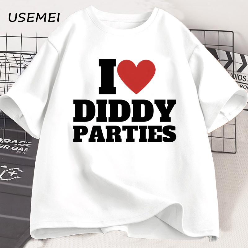 I Love Diddy Parties T Shirt Men's Funny Offensive Sarcastic Novelty T-Shirt Men Women Cotton Short Sleeve Round Neck Tshirt Top