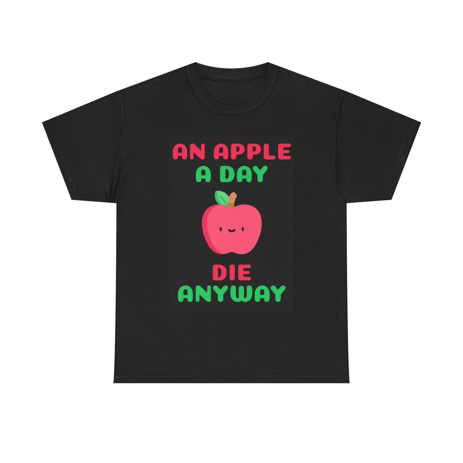 Men s and Women s T-shirts An Apple A Day XXXXL