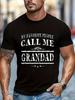 T-shirt with "My Favorite People Call Me Grandad" Print - Soft