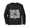 John Wick Oui Je Pense Que Je Suis De Retour T-shirt Manches Longues
