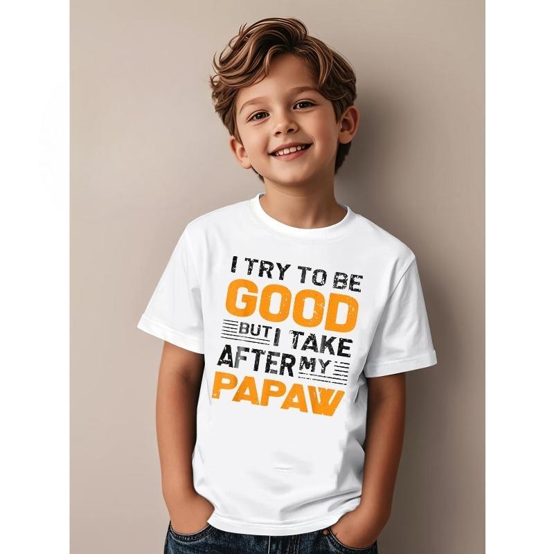 European sizes Boys Funny I Take After My Papaw T-Shirt - Short Sleeve Round Neck Casual Summer Top with Humorous Suitable for Boys 110 белый