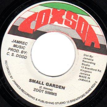 7inch Record ZOOT SIMMS / ALTON ELLIS & THE NEW  - Small Garden / She Boom (Version) NONE Coxson 2013 Jamaica Reggae, Ska & Dub Used