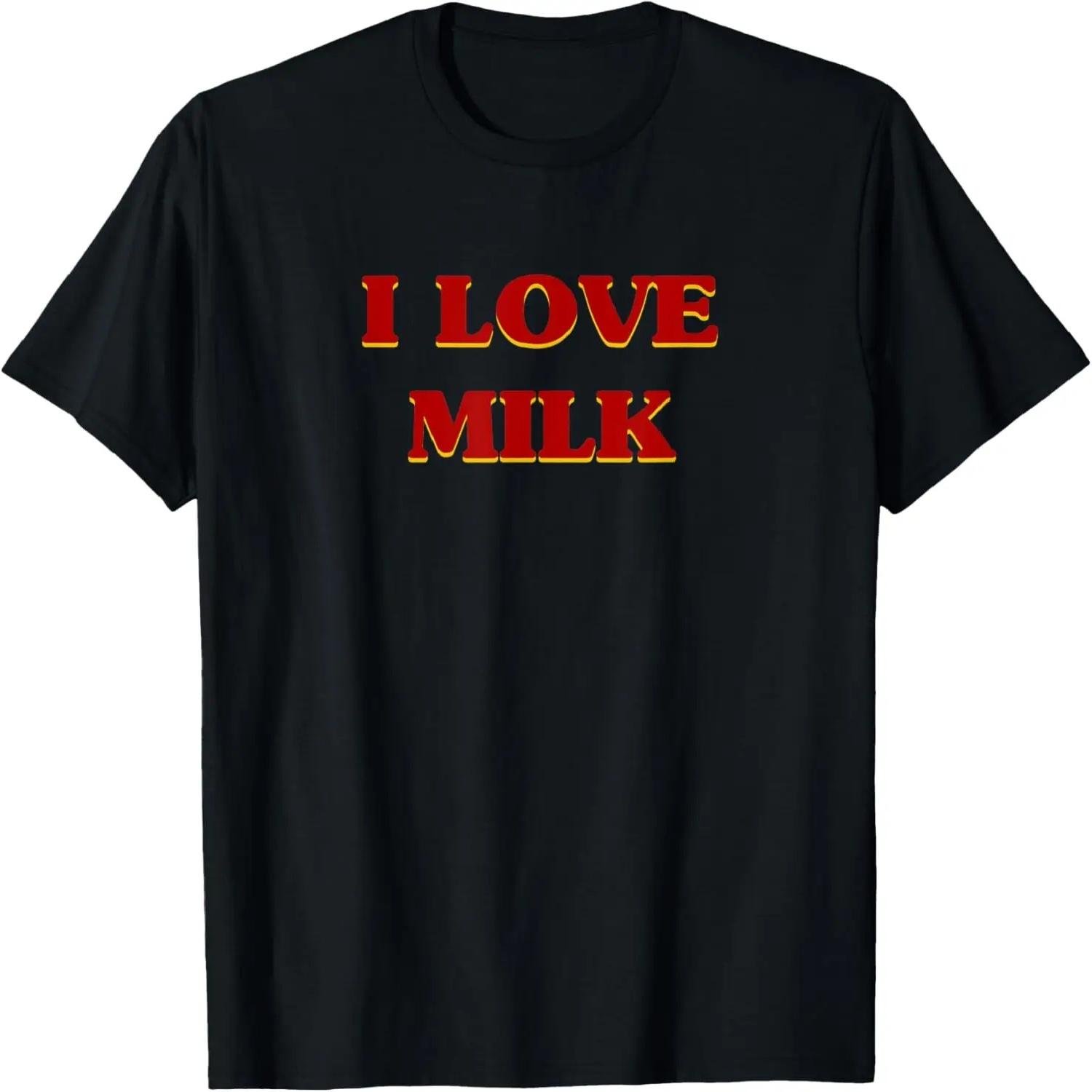 I Love Milk Aesthetic Food & Drinks Lover T-Shirt S