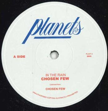 

7inch Record CHOSEN FEW - In The Rain / Rain Drops PLA07 Planets UK 2025 UK Reggae, Ska & Dub