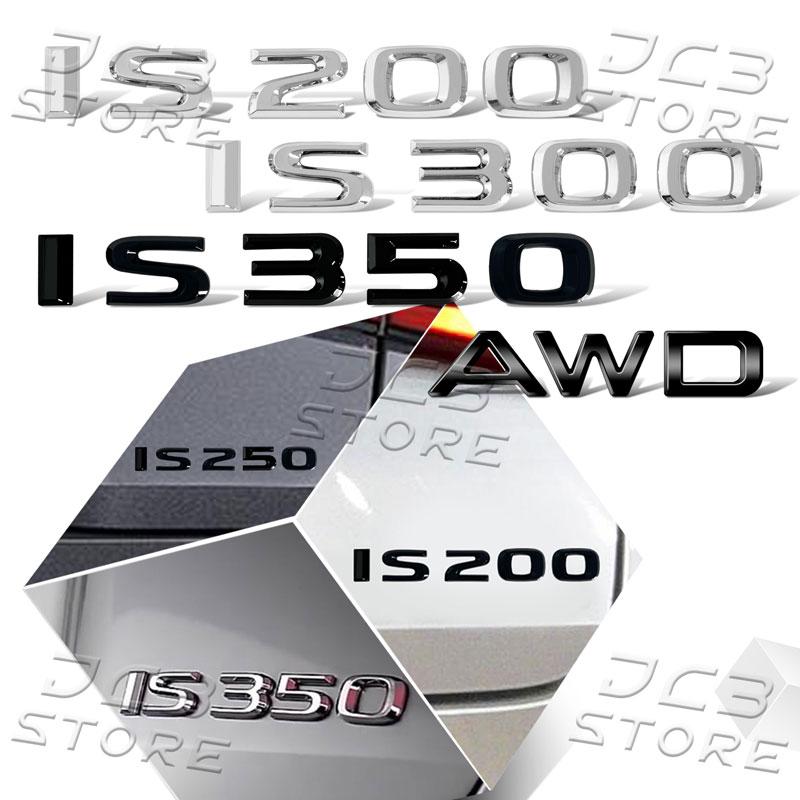 1Pcs 3D Chrome Metal Car AWD Letter Logo Fender side Rear Bumper Trunk Emblem Sticker For Lexus IS200 IS250 IS300 IS350 Decor