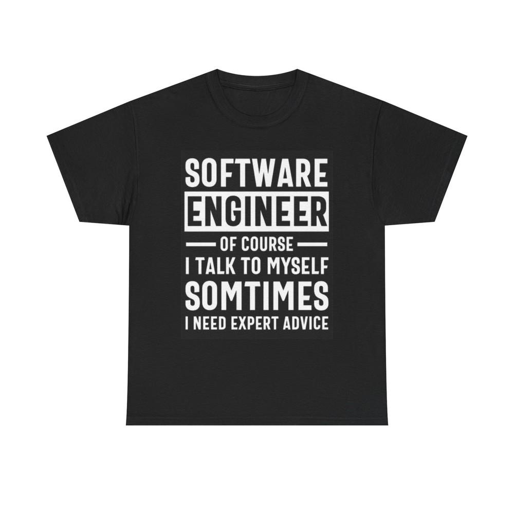 

Software Engineer T Shirt Funny Talk To Myself Graphic Unisex Heavy Cotton Tee 3XL
