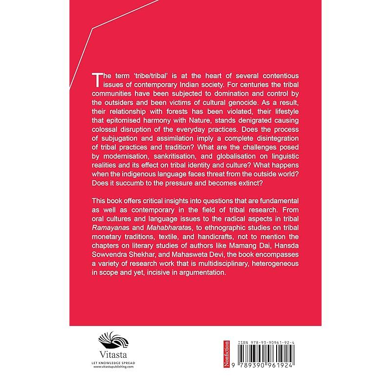 Tribes of India: Realities and Representations