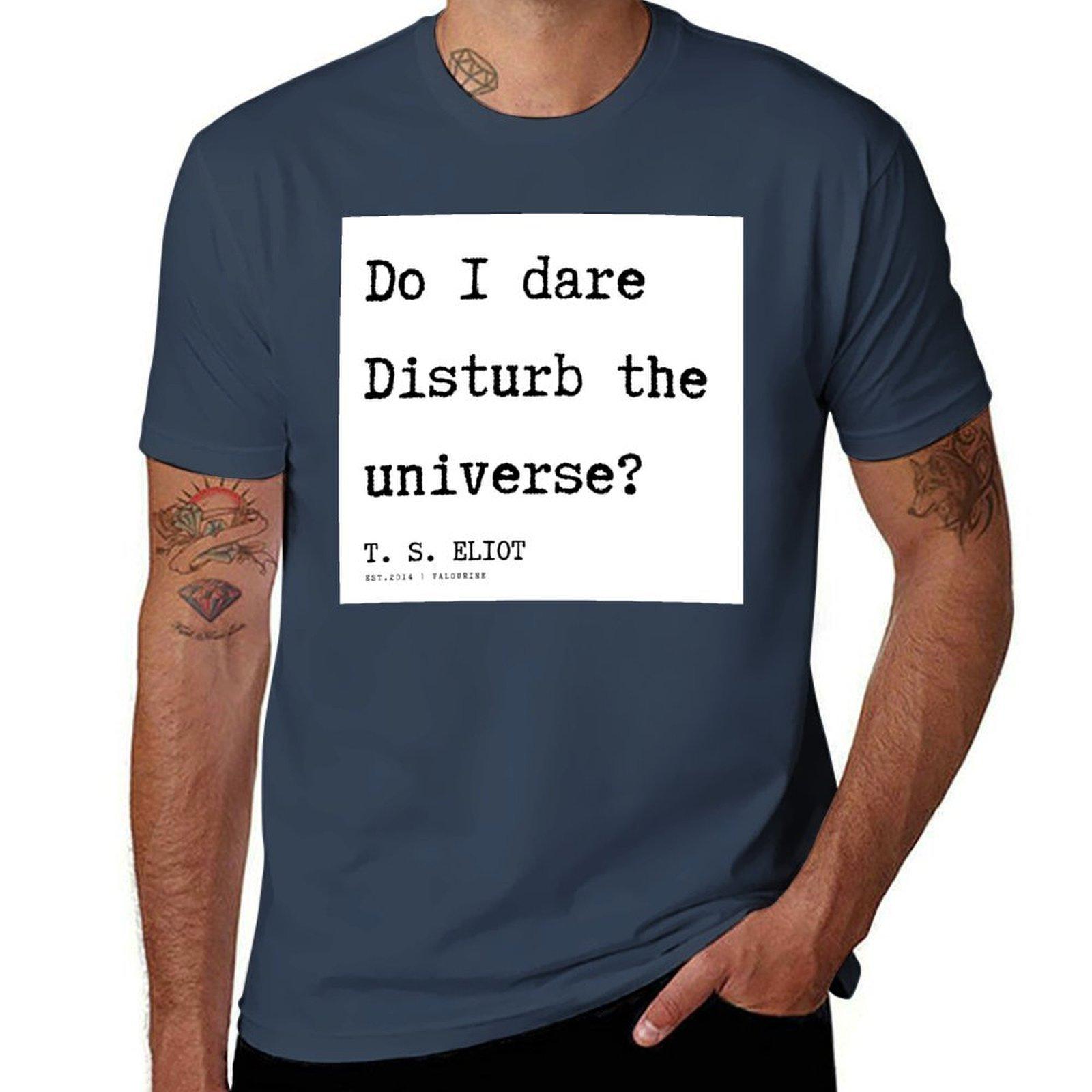 45 T S Eliot Quotes 201122 Poem Poet Poetry Literature Writing Writer Literary Inspirational Motivational Wall Art TShirt S
