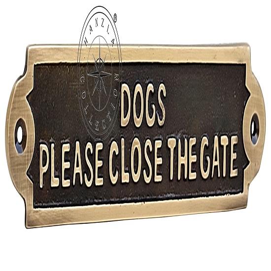 Marine Sign "DOGS PLEASE CLOSE THE GATE" Antique Plaque 20.32cm For Main Gate