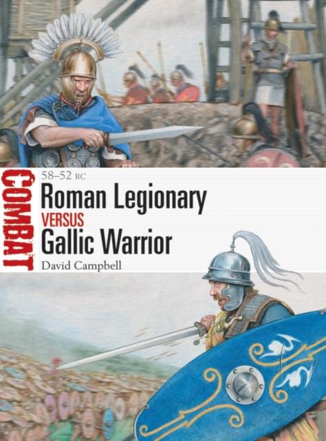 Libro Roman Legionary Vs Gallic Warrior : 58???52 BC