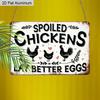 2D Flat 1pc 12"x8" Retro Chicken Lover Aluminium Wall Art with "SPOILED CHICKENS LAY BETTER EGGS" Quote - Vintage Farm Decor, Chicken & Heart Design