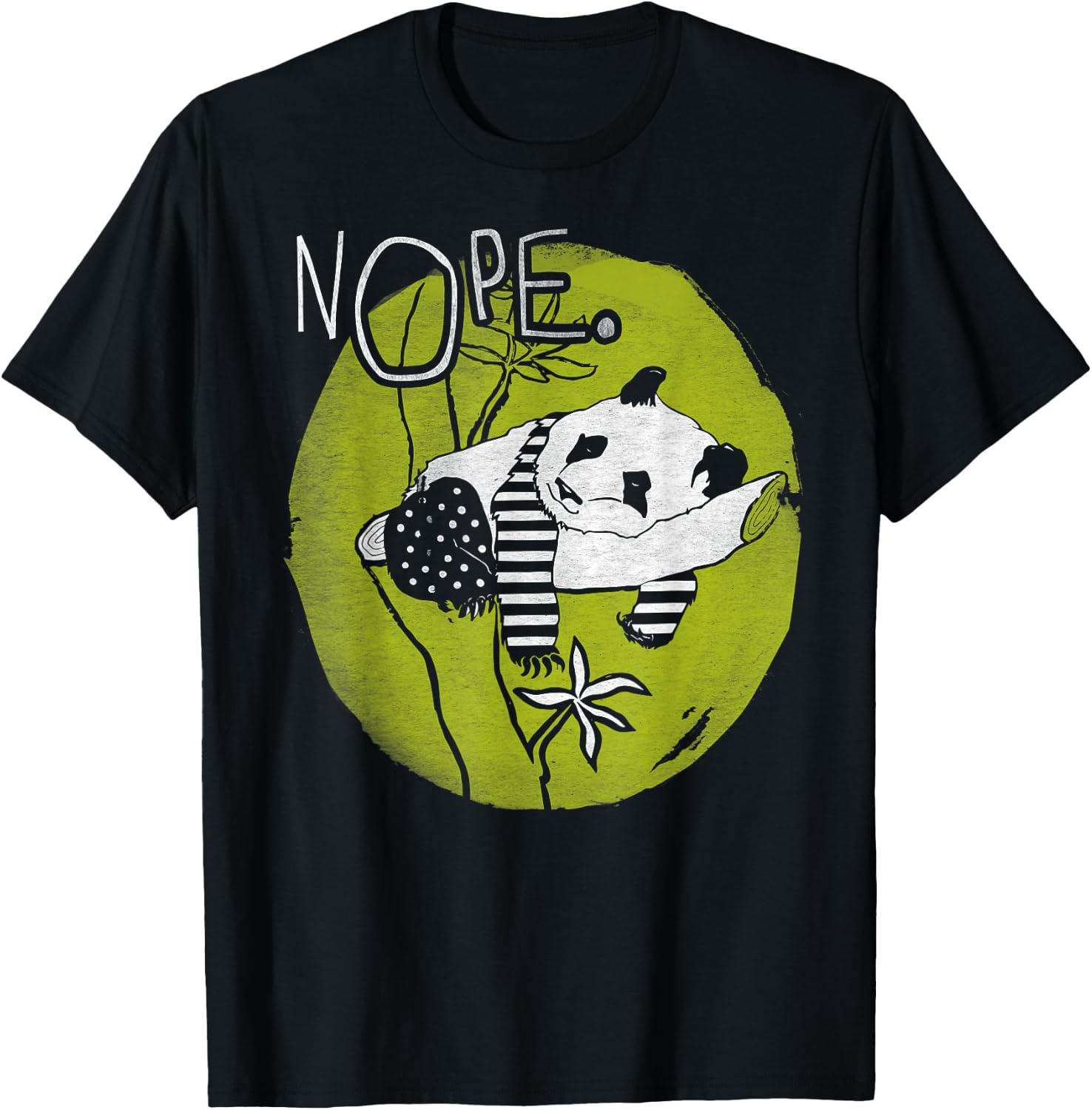 NOPE Not Today Lazy Tired Panda Bear Cute Funny Pet T-Shirt Unisex T-Shirt M