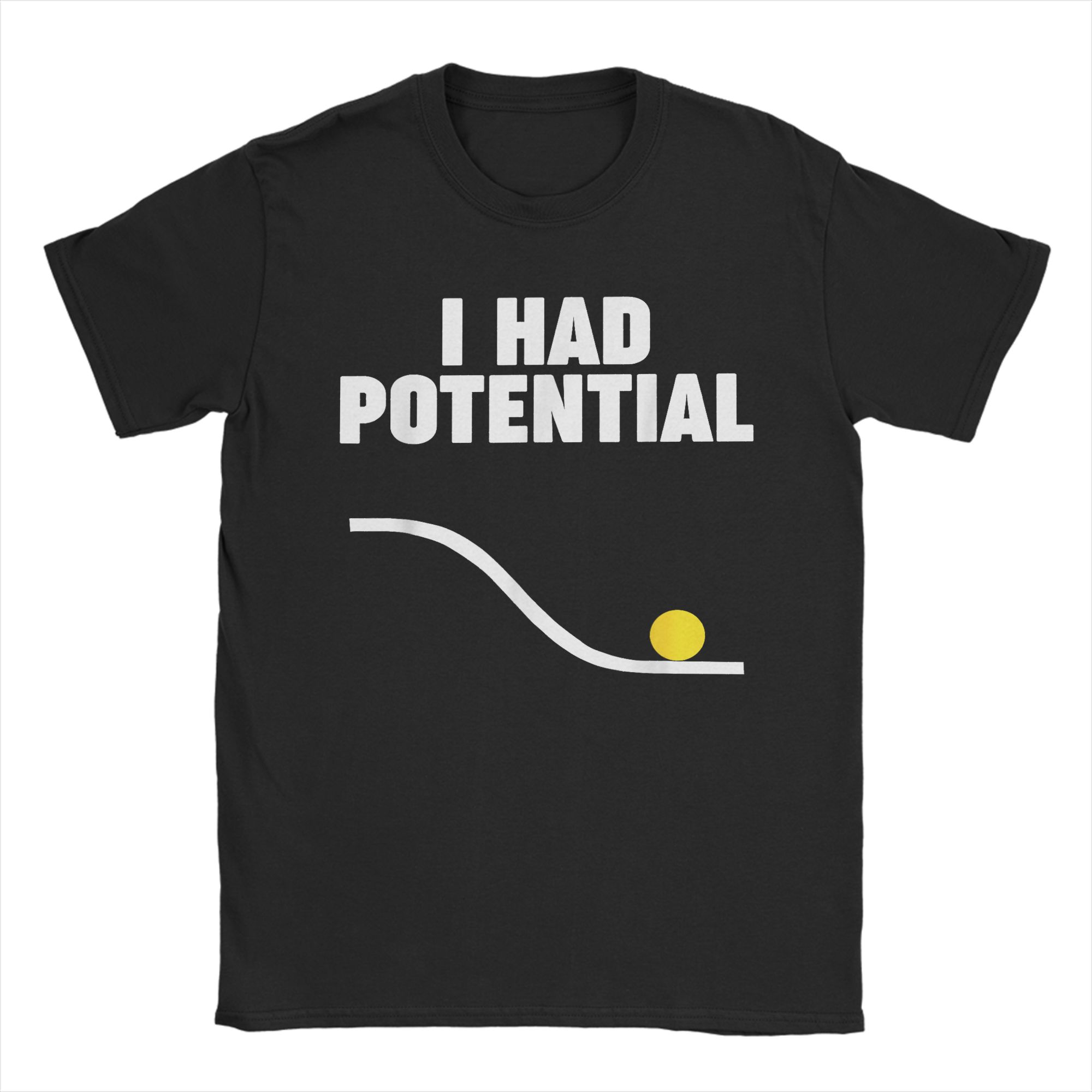 Unisex TShirts Funny Physics I Had Potential Vintage Pure Cotton Tees Short Sleeve Science Humor T Shirt Crew Neck Clothes Adult S