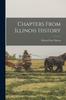 Buch Chapters From Illinois History