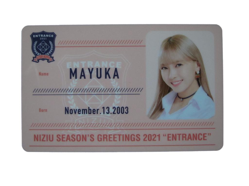 NiziU GREETINGS 2021 SPECIAL GOODS Student ID ID Photo SEASON’S “ENTRANCE” & & [MAYUKA Mayuka]