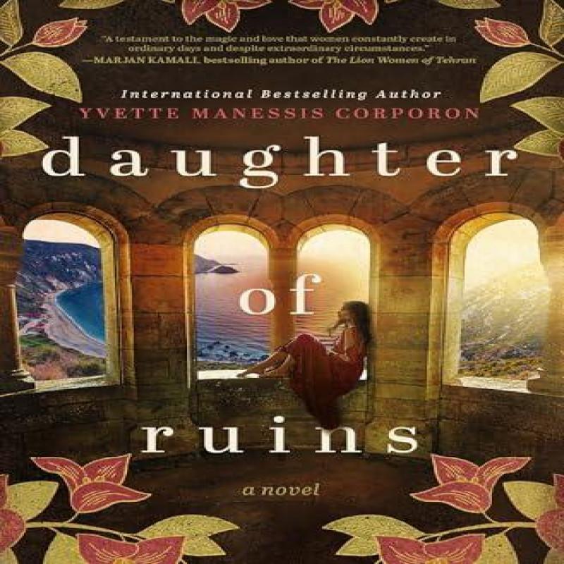 Daughter of Ruins by Yvette Manessis Corporon Paperback Book 9781400236114