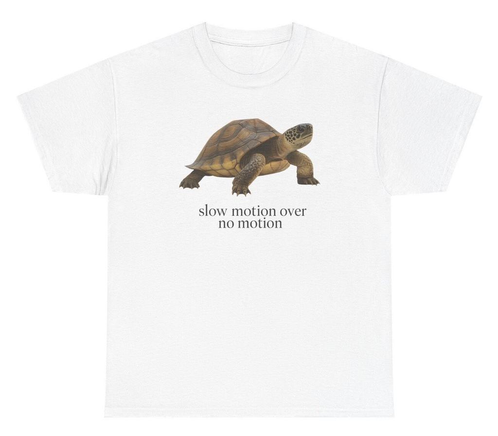 Slow Motion Over No Motion Turtle T-shirt Grappige Geldtaal Gen Z Meme Humor Tee